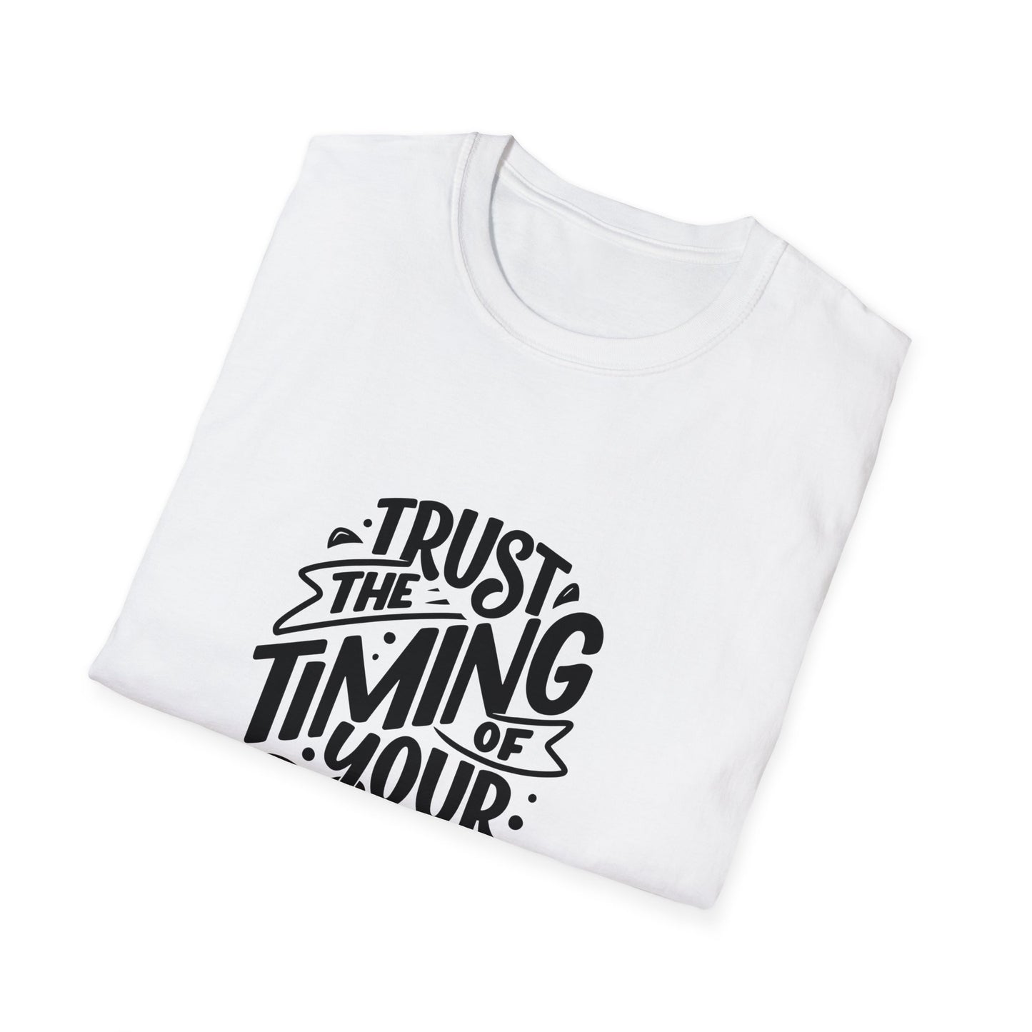 Trust the Timing Softstyle T-Shirt