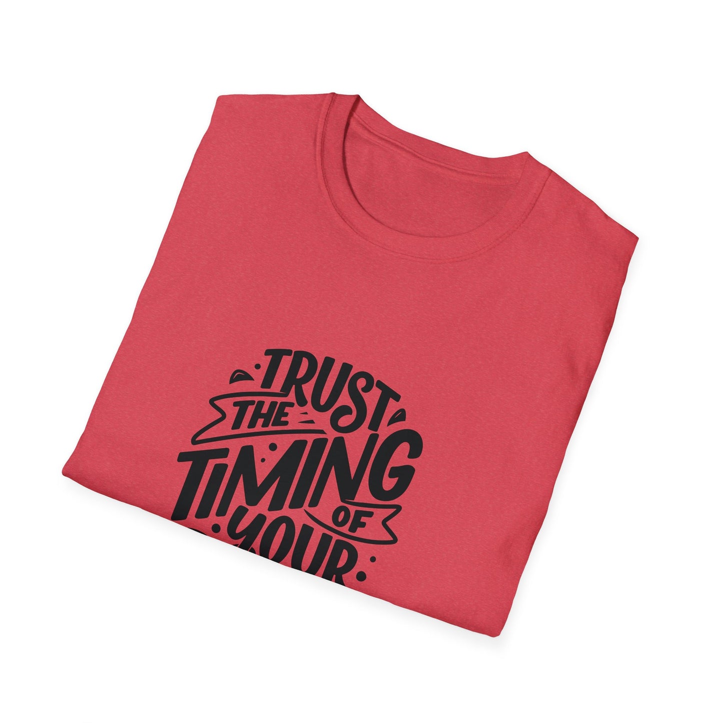 Trust the Timing Softstyle T-Shirt
