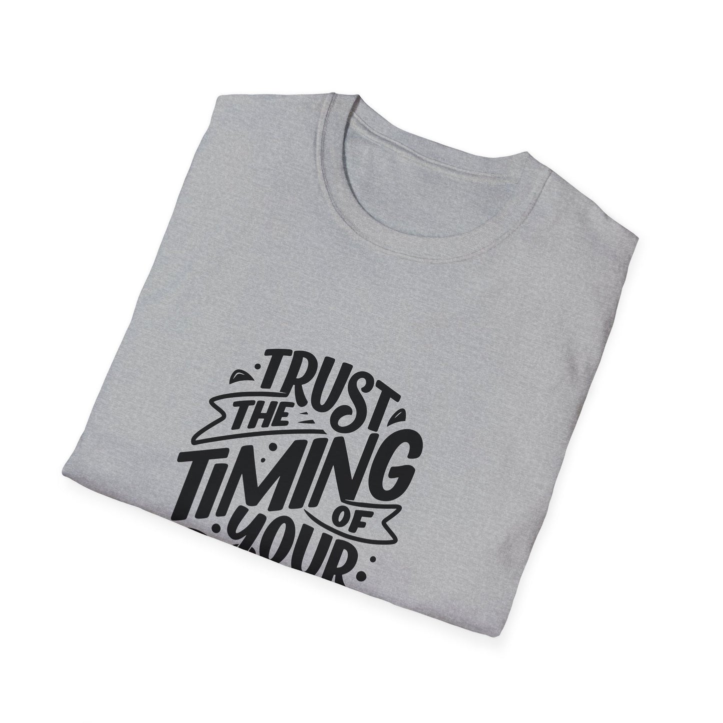 Trust the Timing Softstyle T-Shirt