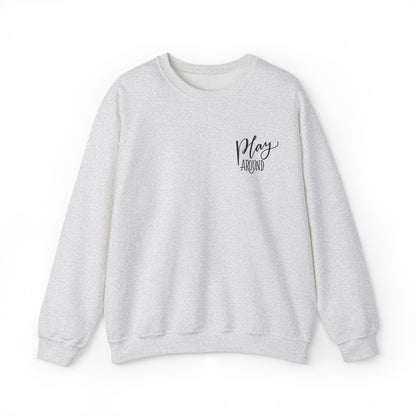 Play around - Unisex Heavy Blend™ Crewneck Sweatshirt