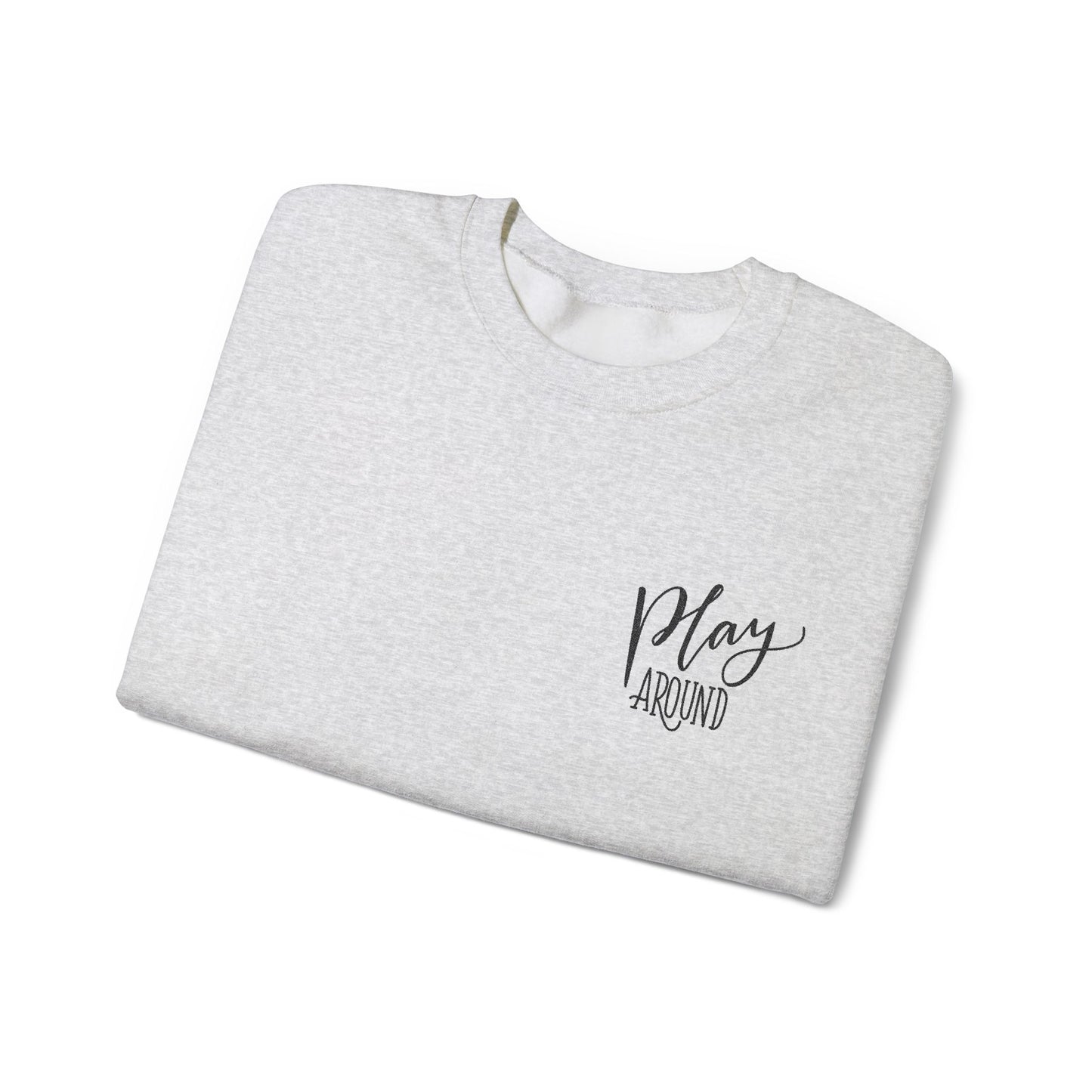Play around - Unisex Heavy Blend™ Crewneck Sweatshirt