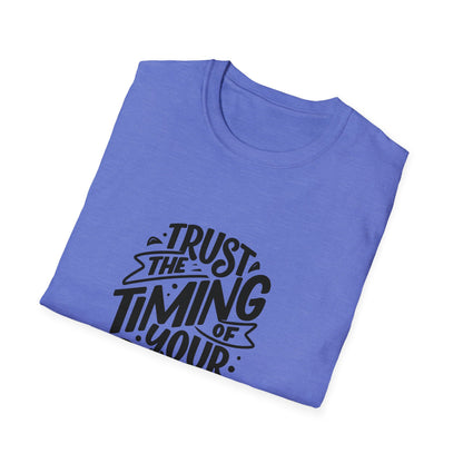 Trust the Timing Softstyle T-Shirt