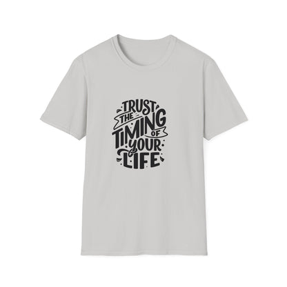 Trust the Timing Softstyle T-Shirt